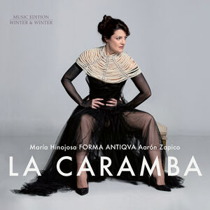 La Caramba , Forma Antiqva