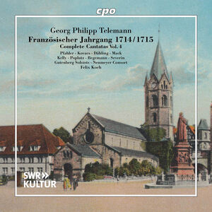 Telemann: Complete Cantatas, Vol. 4 , Gutenberg Soloists