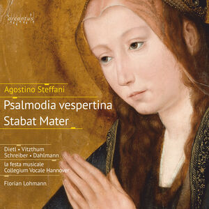 Psalmodia vespertina; Stabat Mater , Steffani