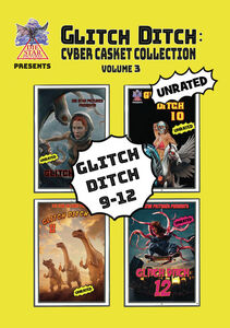 Glitch Ditch, Vol. 3