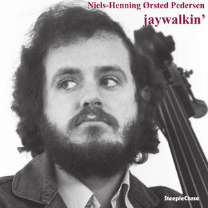 Jaywalkin’ , Niels-Henning Orsted Pedersen