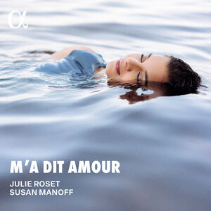 M'a dit Amour , Julie Roset