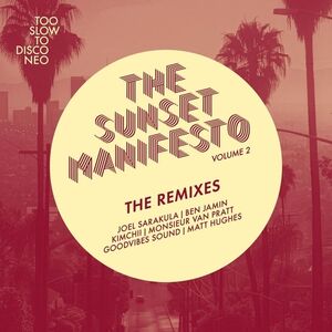 The Sunset Manifesto, Vol. 2: The Remixes , Various Artists
