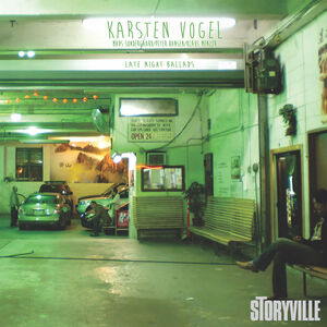 Late Night Ballads , Karsten Vogel