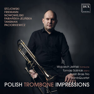 Polish Trombone Impressions , Wojciech Jelinski