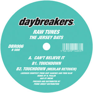 The Jersey DATs , Raw Tunes