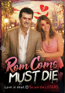 Rom Coms Must Die , DJ Perry