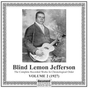 Complete Recorded 2 , Blind Lemon Jefferson