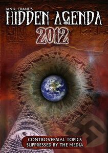 The Hidden Agenda 2012