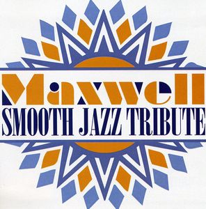 Smooth Jazz tribute to Maxwell