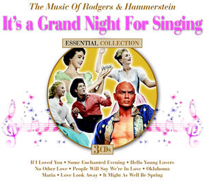 It's A Grand Night For Singing: The Music Of Rogers and Hammerstein