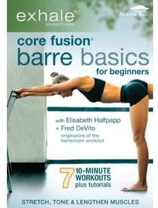 Exhale: Core Fusion Barre Basics for Beginners 