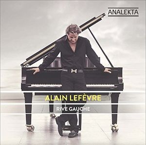 Rive Gauche , Alain Lefevre
