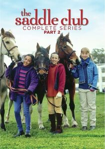 The Saddle Club: The Complete Series