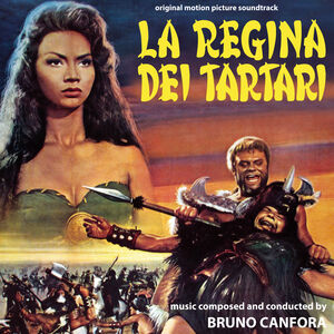 La Regina Dei Tartari (The Huns) (Original Motion Picture Soundtrack)