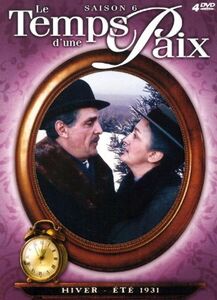 Le Temps D'Une Paix: Saison 6