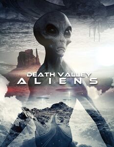 Death Valley Aliens