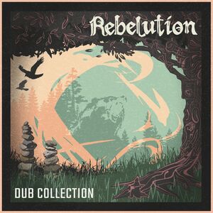 Dub Collection , Rebelution
