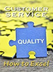 Business & HR Training: Customer Service How to Excel