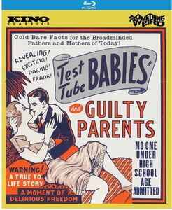 Test Tube Babies / Guilty Parents (Forbidden Fruit: The Golden Age of the Exploitation Picture, Volume 7) , Dorothy Dube