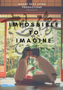 Impossible To Imagine