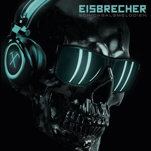 Schicksalsmelodien , Eisbrecher