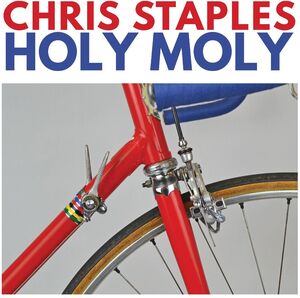 Holy Moly , Chris Staples