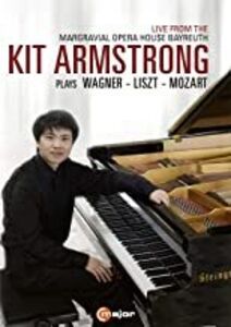 Plays Wagner Liszt & Mozart , Kit Armstrong