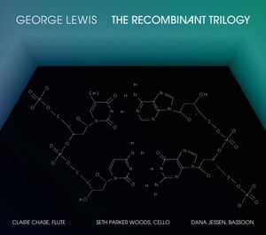 Recombinant Trilogy , Chase Woods Jessen