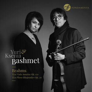 Viola Sonatas 120 1 & 2 & Two Rhapsodies 79 , Y. Bashmet K. Bashmet