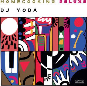 Home Cooking , DJ Yoda