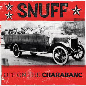 Off On The Charabanc , Snuff