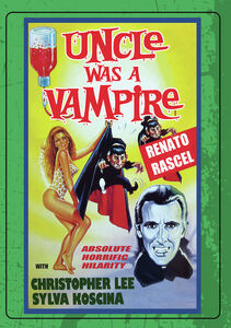 Uncle Was a Vampire