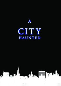 A City Haunted