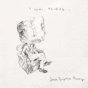 I Was Thinking