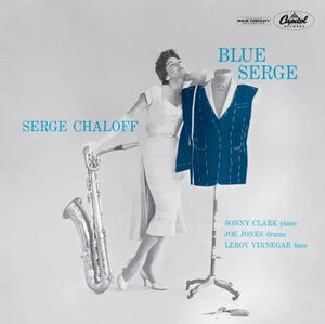 Blue Serge (Blue Note Tone Poet Edition) , Serge Chaloff