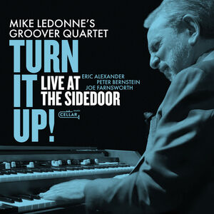 Turn It Up Live At The Sidedoor , Mike LeDonne