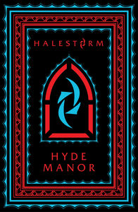 HALESTORM: Hyde Manor - Deluxe Book