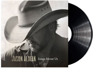 Songs About Us , Jason Aldean