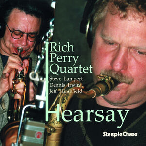 Hearsay , Rich Perry