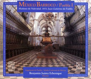 Baroque Mexico Puebla Vol. 1