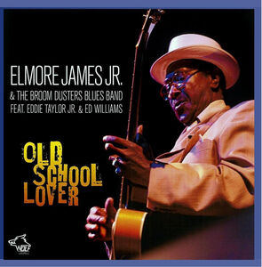 Old School Lover , Elmore James, Jr.