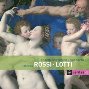 Veritas X2: Rossi Lotti - Madrigals , Alan Curtis