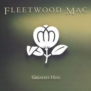 Greatest Hits , Fleetwood Mac