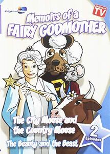Memoirs Of A Fairy Godmother: The City Mouse and The Country Mouse