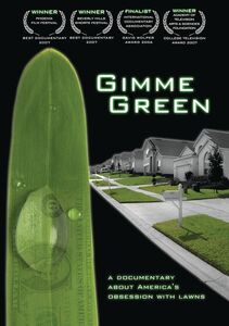 Gimme Green: America's Obsession With a Green Lawn