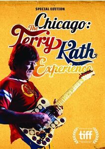 Chicago: The Terry Kath Experience (Special Edition)