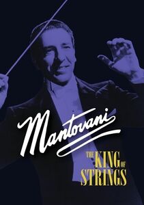 Mantovani: King of Strings