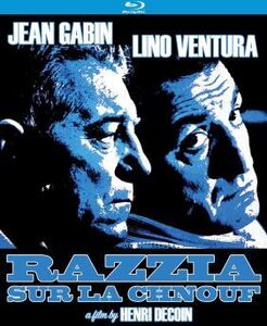 Razzia Sur La Chnouf , Lino Ventura