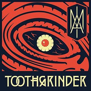 I AM , Toothgrinder